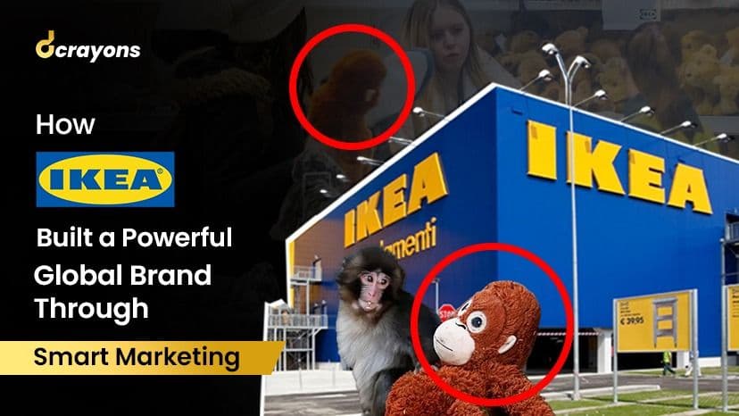 How IKEA Built a Powerful Global Brand Through Smart Marketing