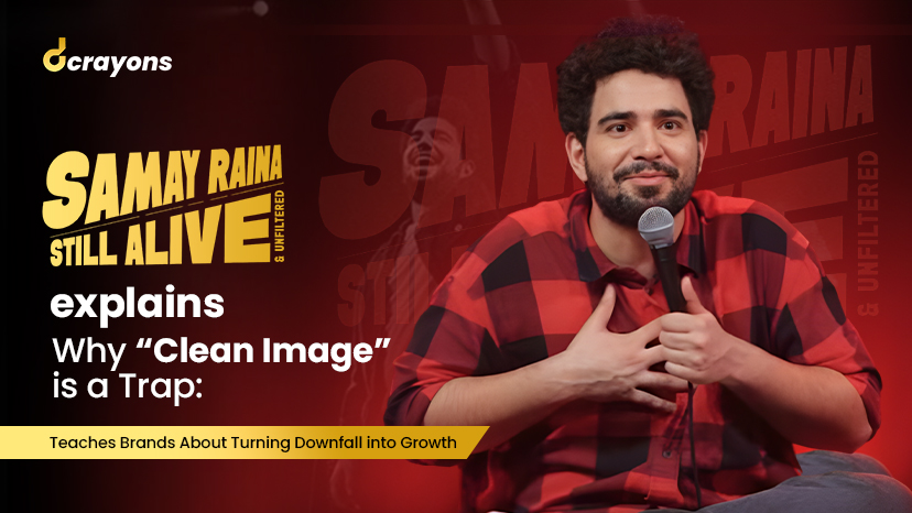 Samay Raina's Still Alive Explains Why "Clean Image" is a Trap: Teaches Brands About Turning Downfall into Growth